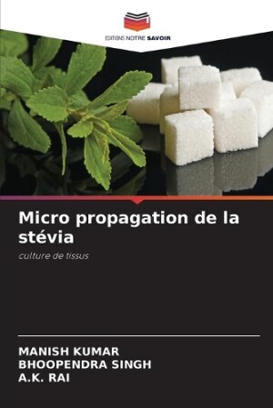 Micro propagation de la stévia