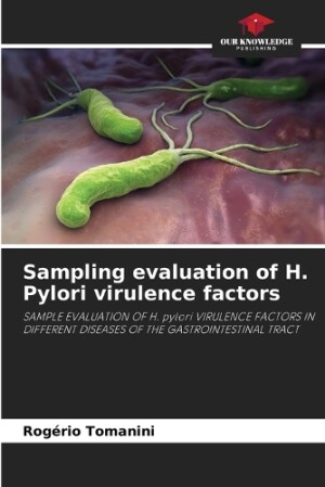 Sampling evaluation of H. Pylori virulence factors