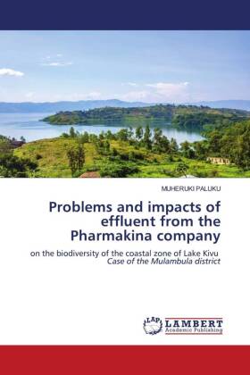 Problems and impacts of effluent from the Pharmakina company