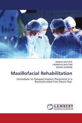 Maxillofacial Rehabilitation