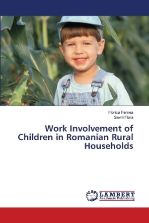 Work Involvement of Children in Romanian Rural Households