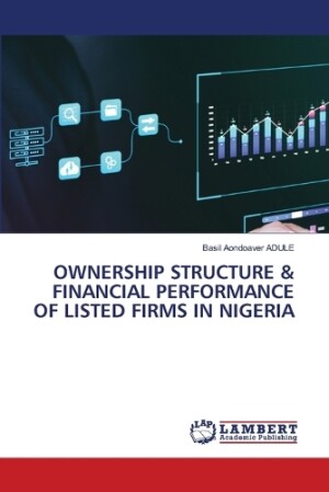 Ownership Structure & Financial Performance of Listed Firms in Nigeria