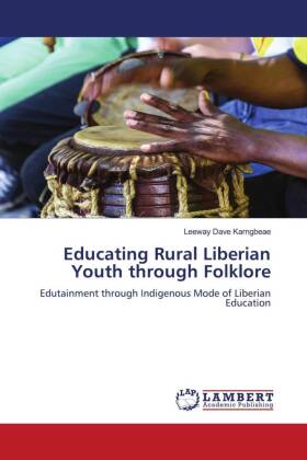 Educating Rural Liberian Youth through Folklore