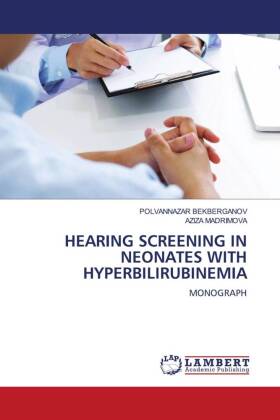 Hearing Screening in Neonates with Hyperbilirubinemia