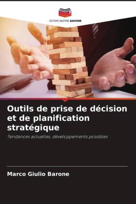 Outils de prise de décision et de planification stratégique