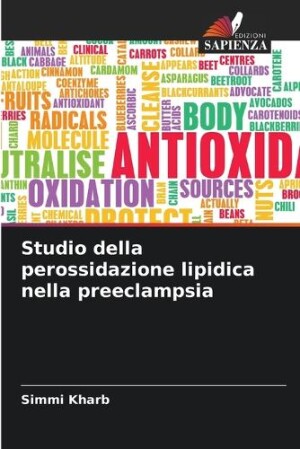 Studio della perossidazione lipidica nella preeclampsia