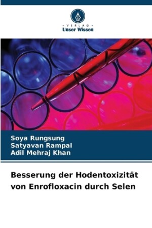 Besserung der Hodentoxizität von Enrofloxacin durch Selen