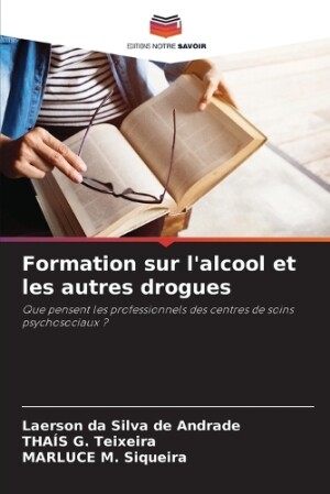 Formation sur l'alcool et les autres drogues