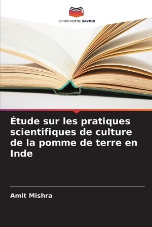 Étude sur les pratiques scientifiques de culture de la pomme de terre en Inde