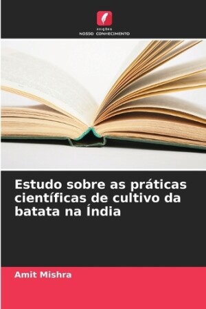 Estudo sobre as práticas científicas de cultivo da batata na Índia