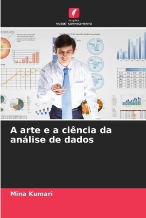 arte e a ciência da análise de dados