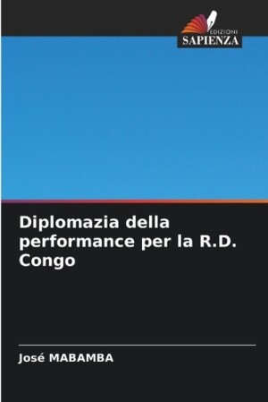 Diplomazia della performance per la R.D. Congo