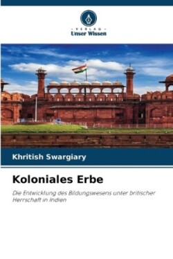 Koloniales Erbe