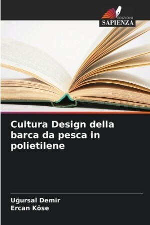 Cultura Design della barca da pesca in polietilene