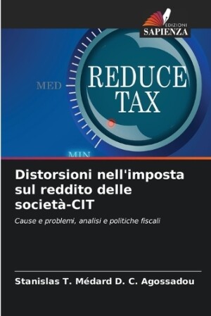 Distorsioni nell'imposta sul reddito delle società-CIT