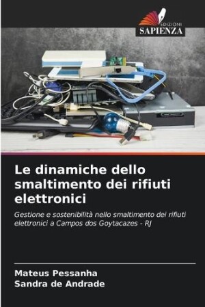 dinamiche dello smaltimento dei rifiuti elettronici