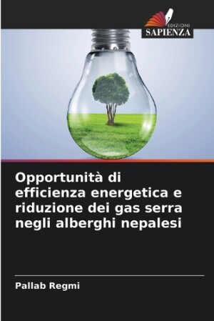 Opportunità di efficienza energetica e riduzione dei gas serra negli alberghi nepalesi