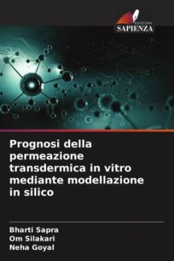 Prognosi della permeazione transdermica in vitro mediante modellazione in silico