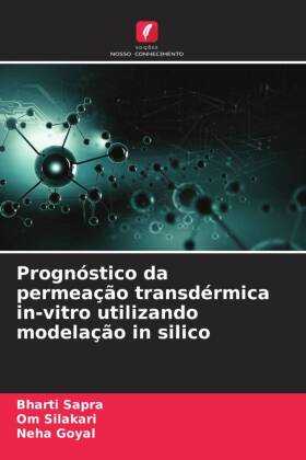 Prognóstico da permeação transdérmica in-vitro utilizando modelação in silico