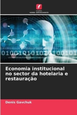 Economia institucional no sector da hotelaria e restauração