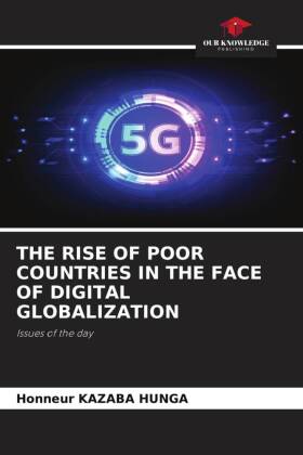 Rise of Poor Countries in the Face of Digital Globalization