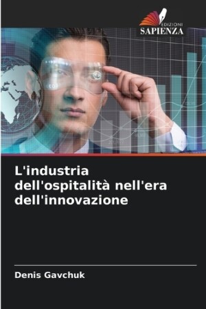 L'industria dell'ospitalità nell'era dell'innovazione