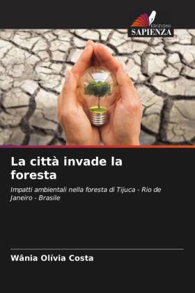 città invade la foresta