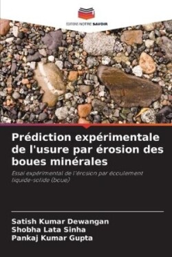 Prédiction expérimentale de l'usure par érosion des boues minérales