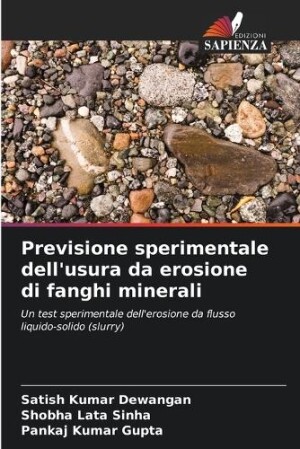 Previsione sperimentale dell'usura da erosione di fanghi minerali