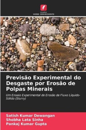 Previsão Experimental do Desgaste por Erosão de Polpas Minerais