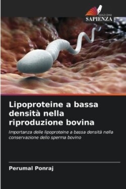 Lipoproteine a bassa densità nella riproduzione bovina