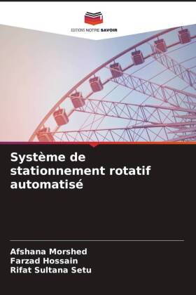 Système de stationnement rotatif automatisé