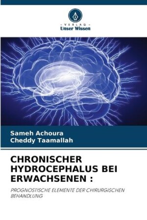 Chronischer Hydrocephalus Bei Erwachsenen