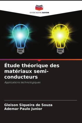 Étude théorique des matériaux semi-conducteurs