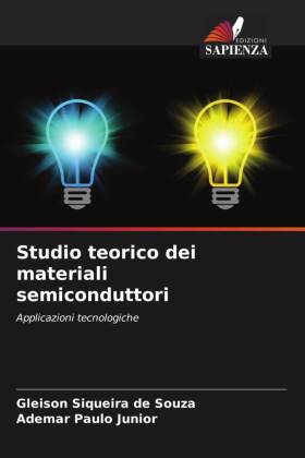 Studio teorico dei materiali semiconduttori