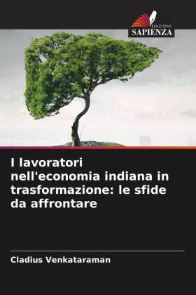 I lavoratori nell'economia indiana in trasformazione