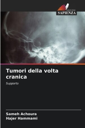 Tumori della volta cranica