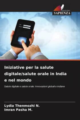 Iniziative per la salute digitale/salute orale in India e nel mondo