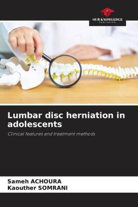 Lumbar disc herniation in adolescents