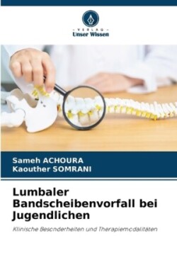 Lumbaler Bandscheibenvorfall bei Jugendlichen