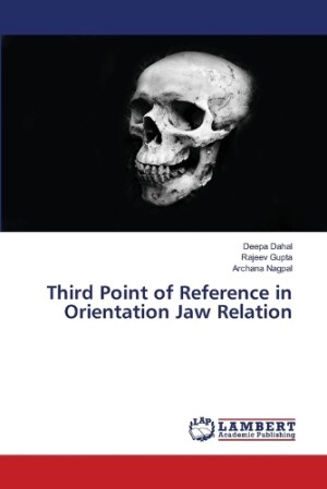 Third Point of Reference in Orientation Jaw Relation