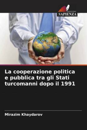 cooperazione politica e pubblica tra gli Stati turcomanni dopo il 1991