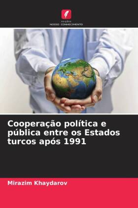 Cooperação política e pública entre os Estados turcos após 1991