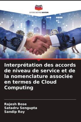 Interprétation des accords de niveau de service et de la nomenclature associée en termes de Cloud Computing