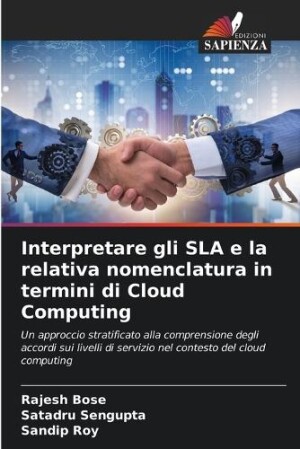 Interpretare gli SLA e la relativa nomenclatura in termini di Cloud Computing