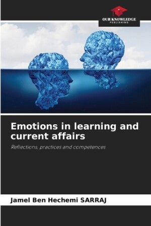 Emotions in learning and current affairs