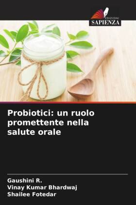 Probiotici: un ruolo promettente nella salute orale