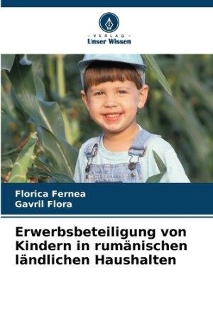 Erwerbsbeteiligung von Kindern in rumänischen ländlichen Haushalten