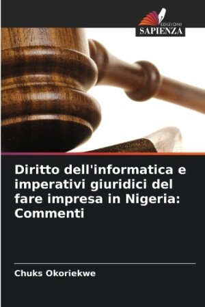 Diritto dell'informatica e imperativi giuridici del fare impresa in Nigeria