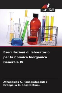 Esercitazioni di laboratorio per la Chimica Inorganica Generale IV